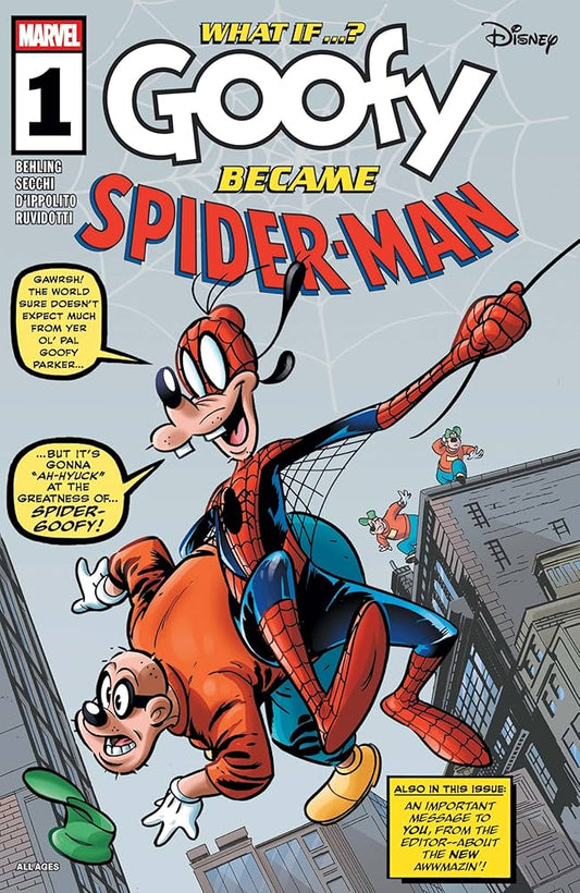 What If...? Goofy Became Spider-Man #1 • Marvel • 2025